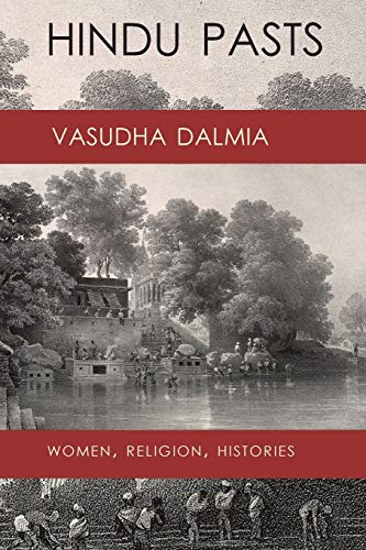 Hindu Pasts: Women, Religion, Histories